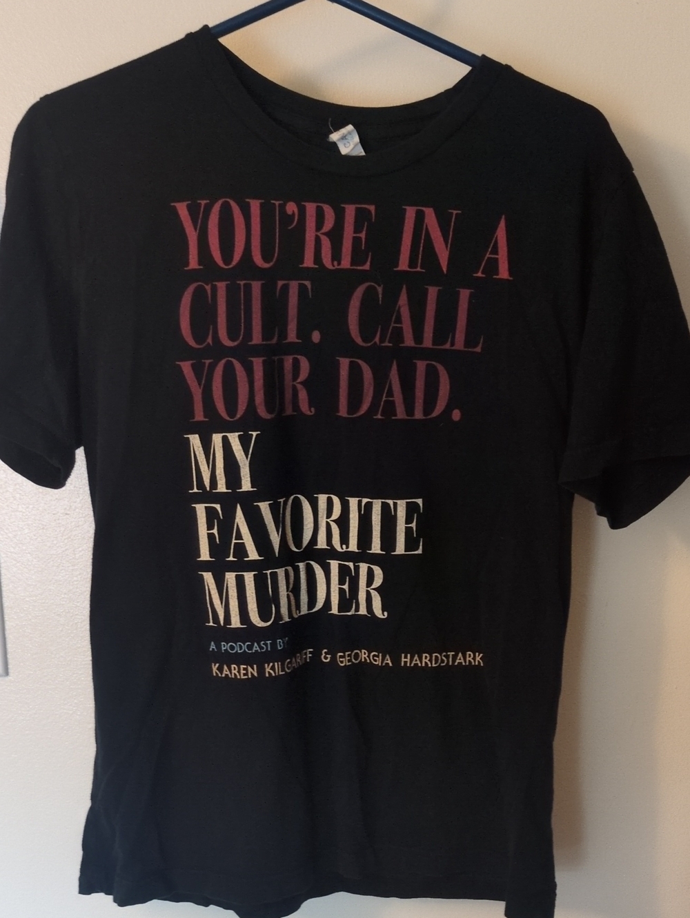 My Favorite Murder Women's L T-shirt